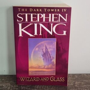 Stephen‎ King – The Dark Tower IV: Wizard and Glass (1997 Plume Paperback)